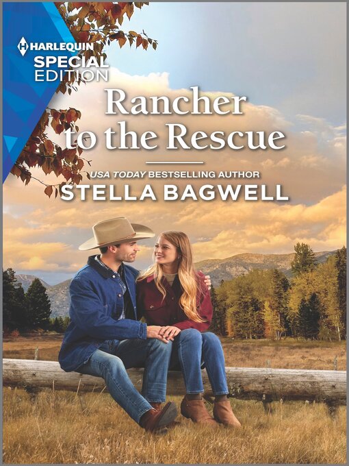 Title details for Rancher to the Rescue by Stella Bagwell - Available